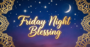 Friday night blessing