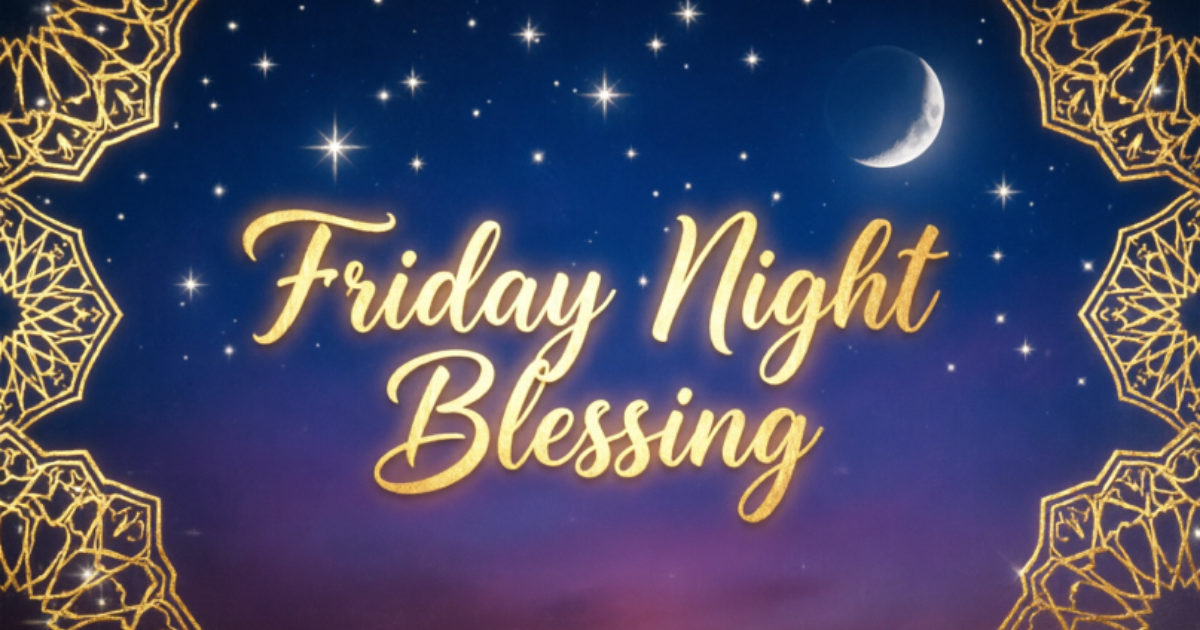 Friday night blessing