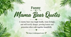 Mama Bear Quotes
