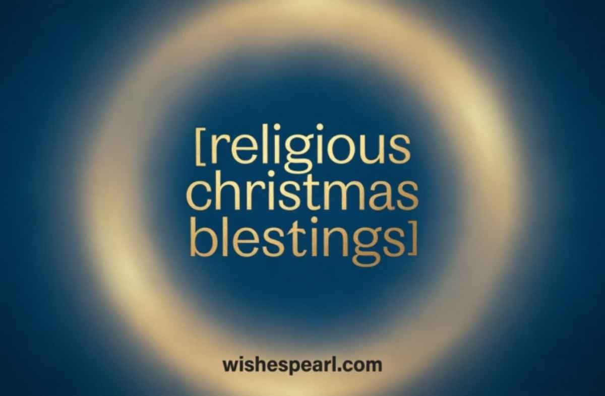 Religious Christmas Blessings